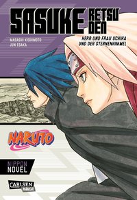 Naruto - Sasuke Retsuden : Herr und Frau Uchiha und der Sternenhimmel